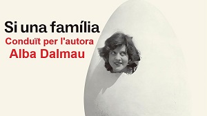Comentem "Si una família" d'Alba Dalmau