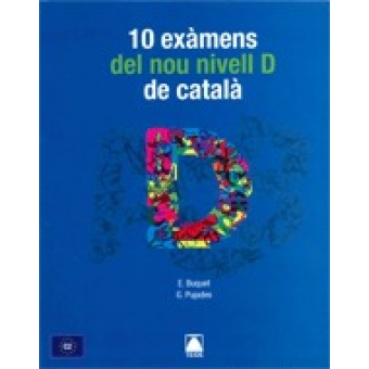 10 exàmens del nou nivell D de català