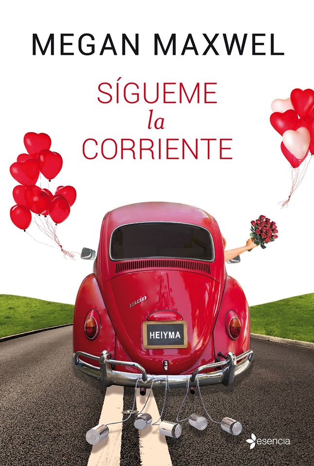 Sígueme la corriente, de Megan Maxwell
