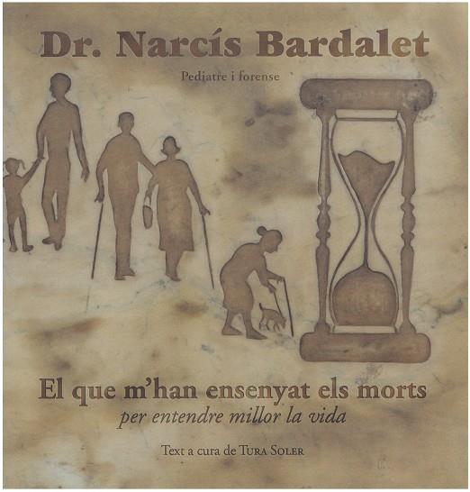 El que m'han ensenyat els morts per entendre millor la vida