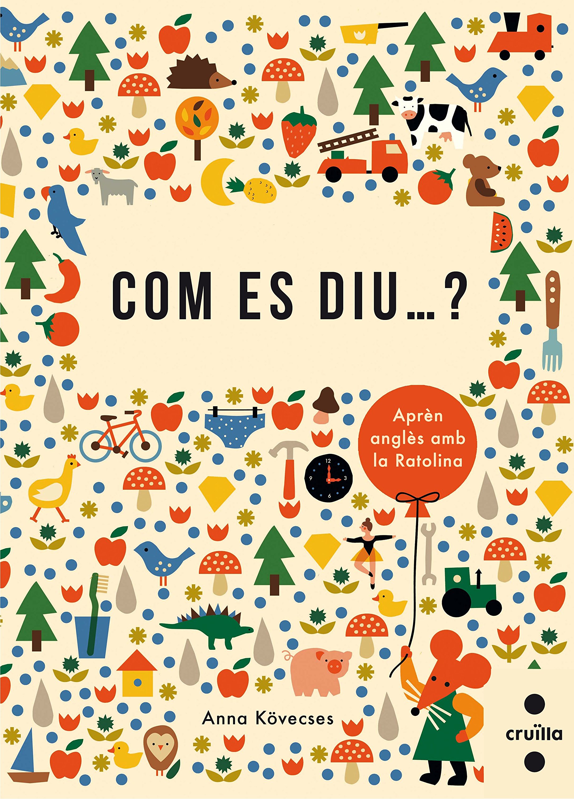 Com es diu...? d'Anna Kövecses