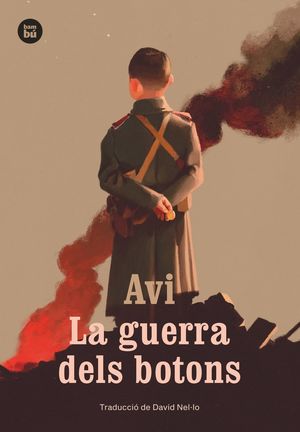 La Guerra dels botons : un relat de la gran guerra, d'Avi