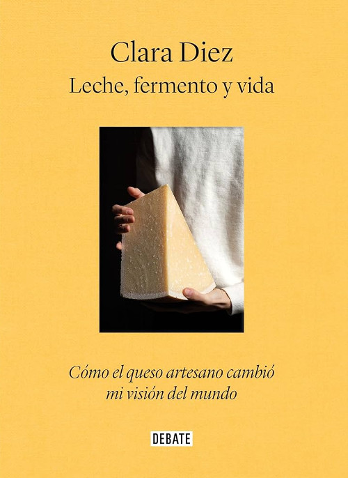 Leche, fermento y vida: cómo el queso artesano cambió mi visión del mundo