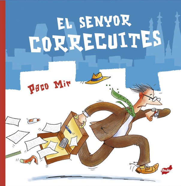 El senyor correcuites
