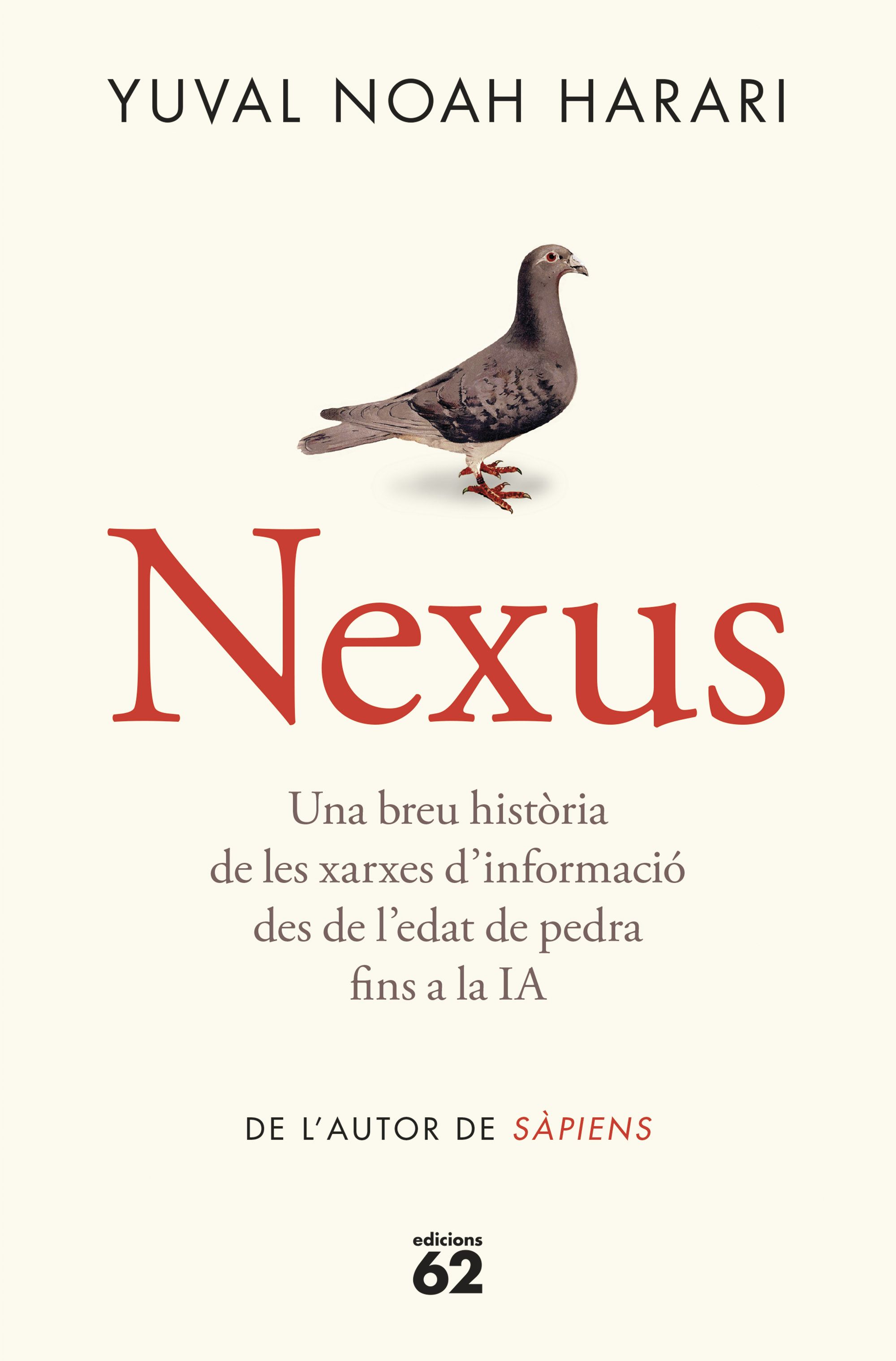 Nexus. Una breu història de les xarxes d'informació des de l'edat de pedra fins a la IA