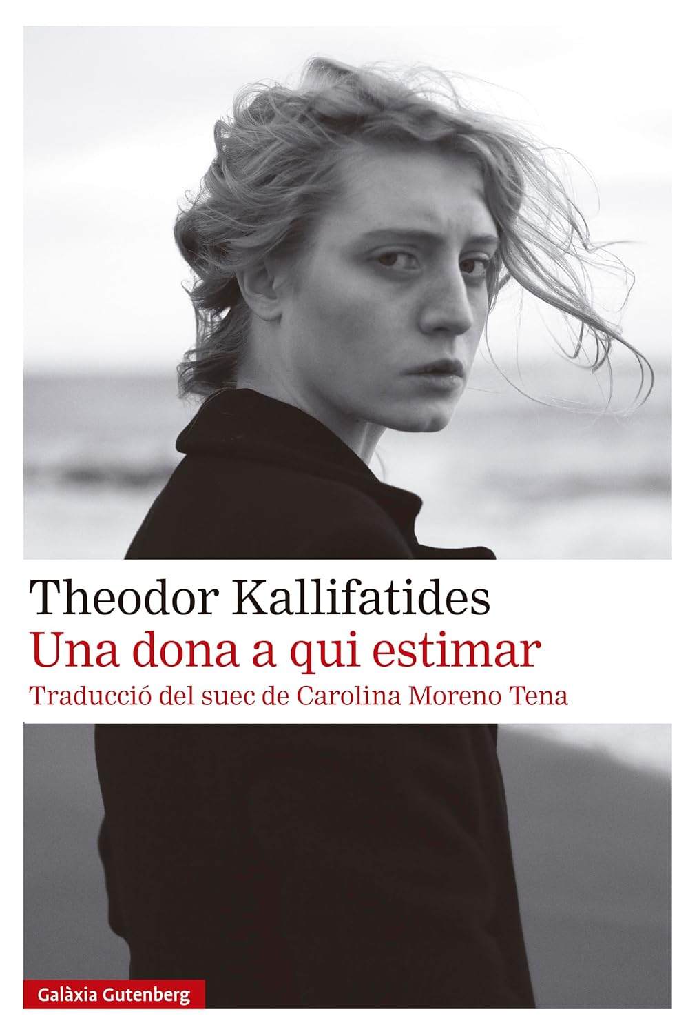 Una dona a qui estimar (Theodor Kallifatides)