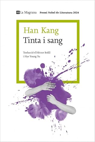 Tinta i sang, de Han Kang