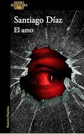 El amo de Santiago Díaz