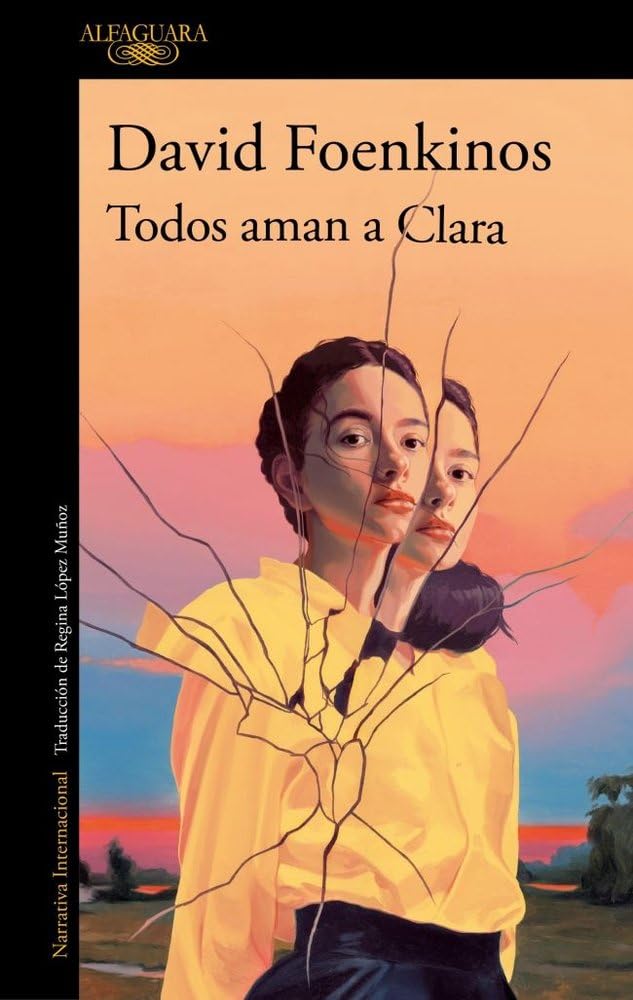 Todos aman a Clara, de David Foenkinos