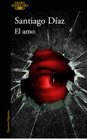 Santiago Díaz- El amo