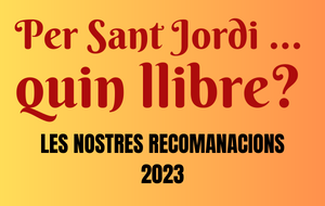 Per Sant Jordi ... quin llibre?