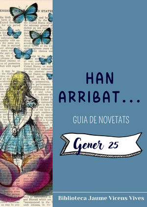 Han arribat... Gener 25
