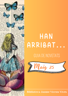 Han arribat... Maig 25